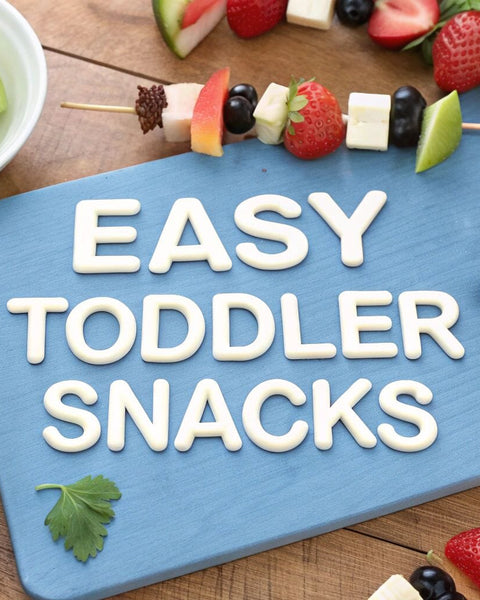 8 Fun & Easy Snacks for Toddlers They'll Actually Eat (2025)