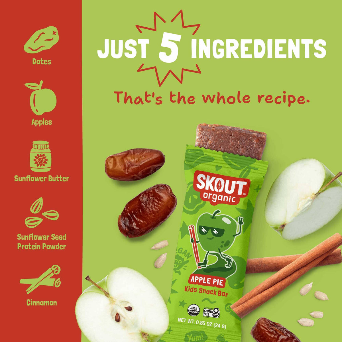 Ingredient graphic showing all 5 ingredients in Apple Pie Kids Snack Bar: dates, apples, sunflower butter, sunflower seed protein powder, and cinnamon.