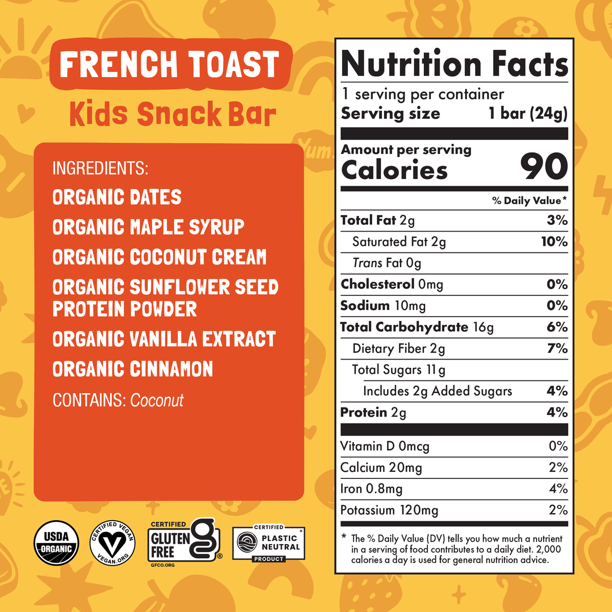 Nutrition facts and ingredient panel for French Toast Kids Snack Bar.
